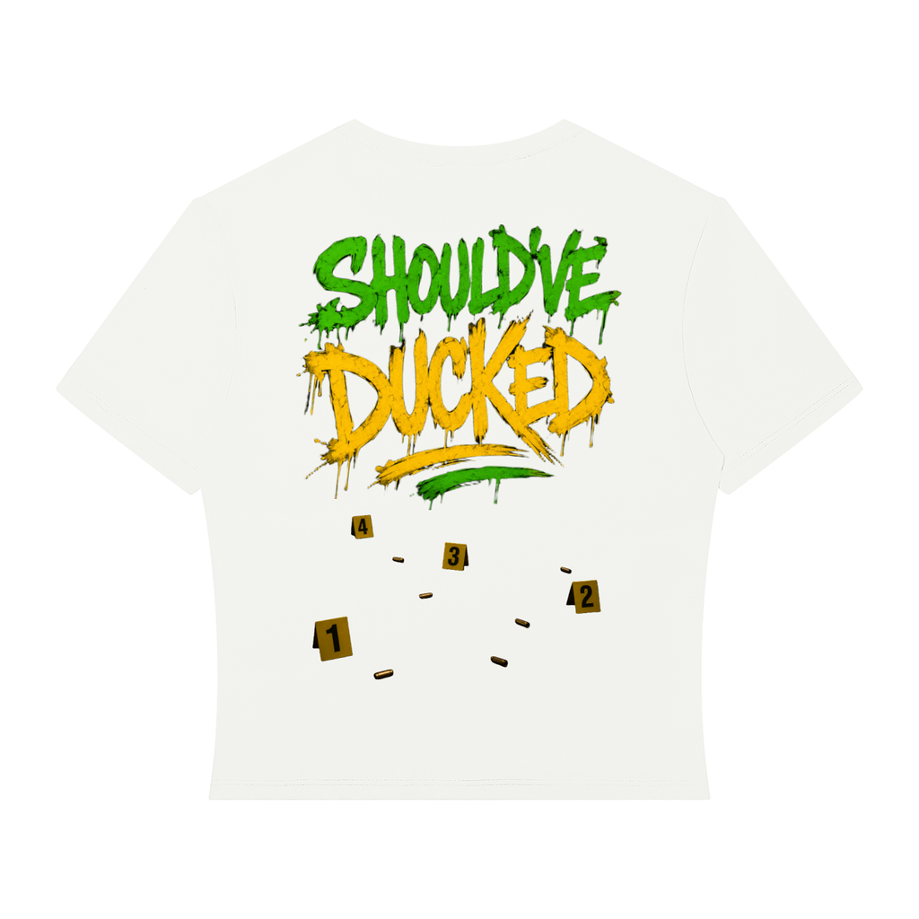 SHOULD’VE DUCKED Women’s Crop Tee