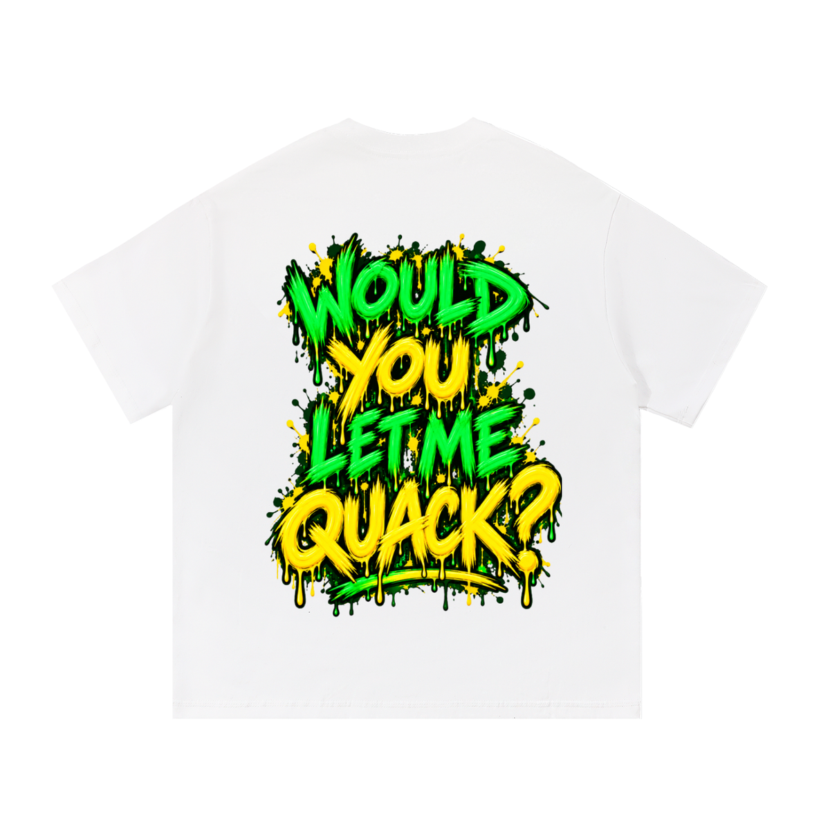 LET ME QUACK Essential Cotton Tee