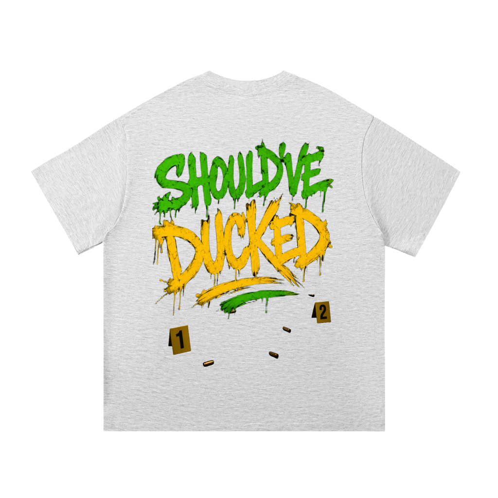 SHOULD’VE DUCKED ESSENTIAL COTTON TEE